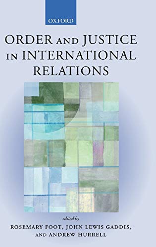 9780199251209: Order and Justice in International Relations
