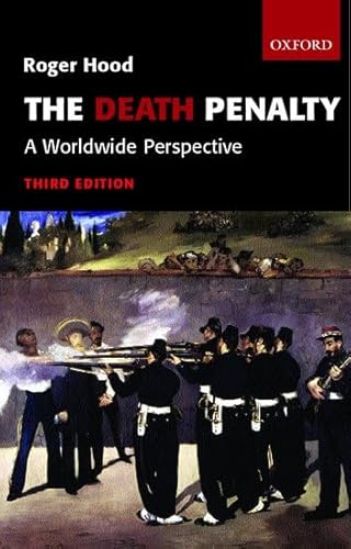 The Death Penalty: A Worldwide Perspective (9780199251292) by Hood, Roger