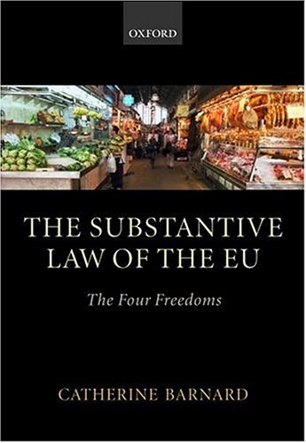 Stock image for The Substantive Law of the EU: The Four Freedoms for sale by Ammareal