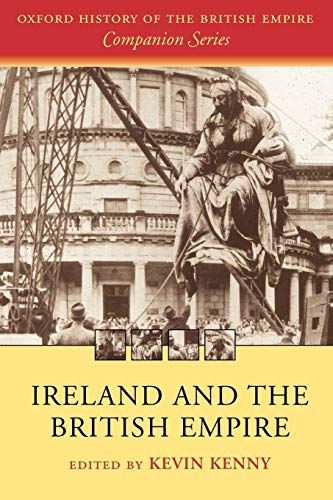 Stock image for Ireland and the British Empire (Oxford History of the British Empire Companion Series) for sale by HPB-Diamond
