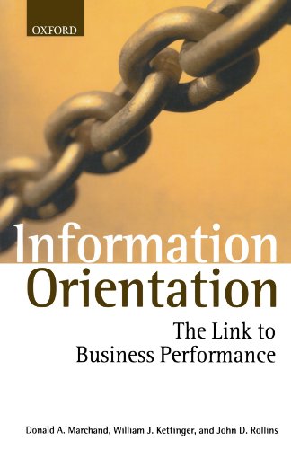 9780199252213: Information Orientation: The Link to Business: The Link to Business Performance