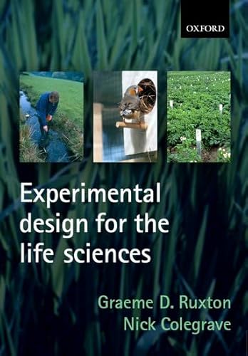 Experimental Design For The Life Sciences By Ruxton Graeme