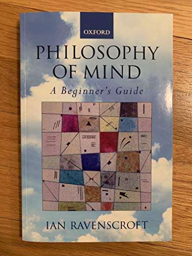 Imagen de archivo de Philosophy of Mind: A Beginner's Guide a la venta por BooksRun