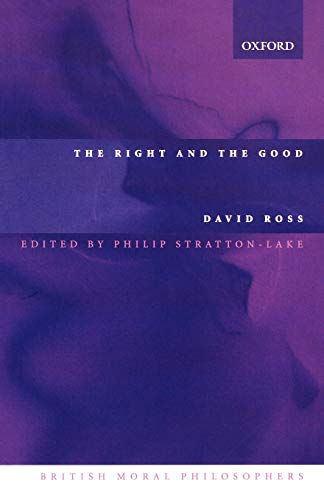 Imagen de archivo de The Right And The Good (British Moral Philosophers) a la venta por Chiron Media