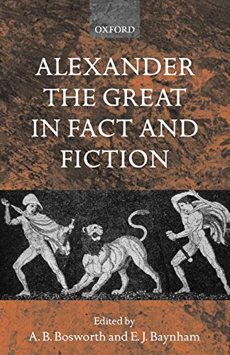 Stock image for Alexander the Great in Fact and Fiction for sale by Zoom Books Company