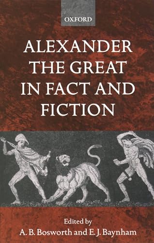 Stock image for Alexander the Great in Fact and Fiction for sale by Zoom Books Company