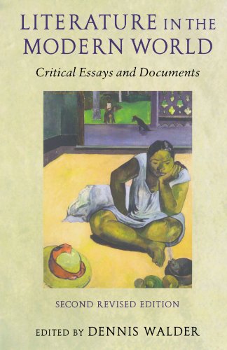 Stock image for Literature in the Modern World: Critical Essays and Documents for sale by SecondSale