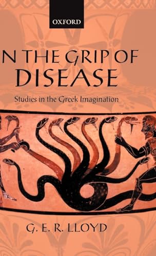 9780199253234: In the Grip of Disease: Studies in the Greek Imagination