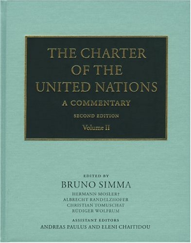 9780199253760: The Charter of the United Nations: A Commentary: 002