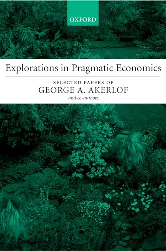 Beispielbild fr Explorations in Pragmatic Economics zum Verkauf von Better World Books