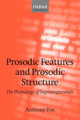 Stock image for Prosodic Features and Prosodic Structure The Phonology of Suprasegmentals Oxford Linguistics for sale by PBShop.store US