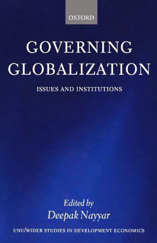 Imagen de archivo de Governing Globalization: Issues and Institutions (WIDER Studies in Development Economics) a la venta por Phatpocket Limited