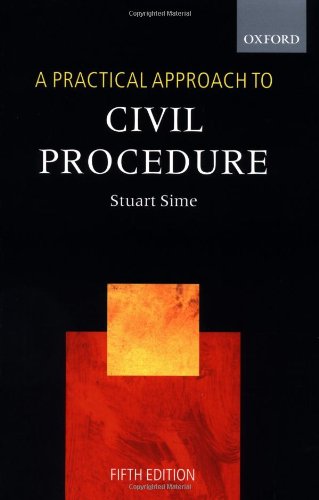 9780199254378: A Practical Approach to Civil Procedure