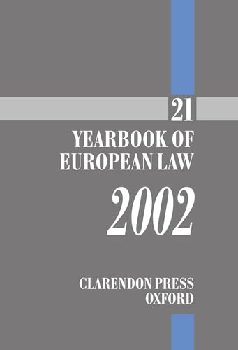 Beispielbild fr The Yearbook of European Law: Volume 21: 2002 zum Verkauf von Nauka Japan LLC