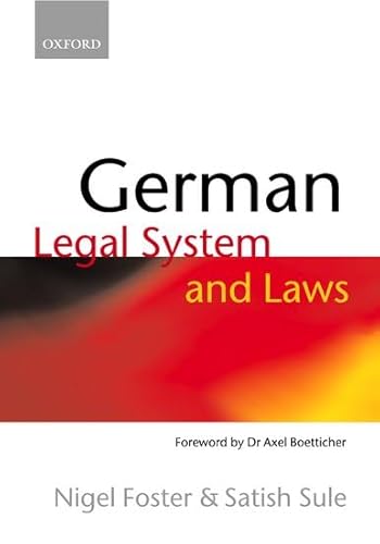 German Legal System and Laws (9780199254835) by Foster, Nigel; Sule, Satish