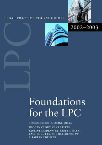 Beispielbild fr Foundations for the LPC 2002/2003 (Legal Practice Course Guide) zum Verkauf von AwesomeBooks