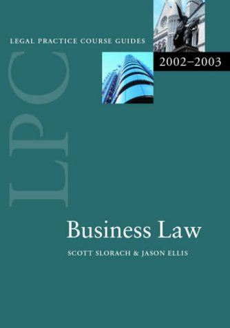 Imagen de archivo de LPC Business Law 2002/2003 (Legal Practice Course Guide) a la venta por Reuseabook