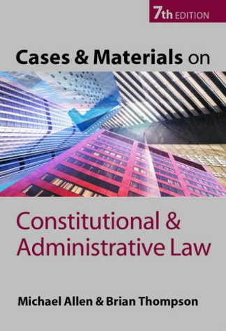 Beispielbild fr Cases and Materials on Constitutional and Administrative Law (Cases and Materials S.) zum Verkauf von Cambridge Rare Books