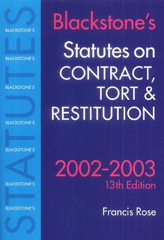 Stock image for Statutes on Contract, Tort and Restitution (Blackstone's Statutes) for sale by AwesomeBooks