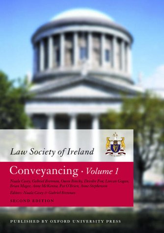 Conveyancing (Law Society of Ireland Manual) (9780199255535) by Fox, Deirdre; Gogan, Lorcan; McKenna, Anne T.; Magee, Brian; O'Brien, Pat; Stephenson, Anne