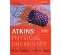 Atkins' Physical Chemistry (9780199255795) by Peter Atkins; Julio De Paula