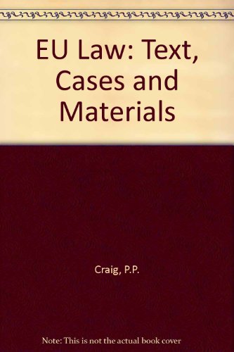 9780199256082: EU Law: Text, Cases and Materials