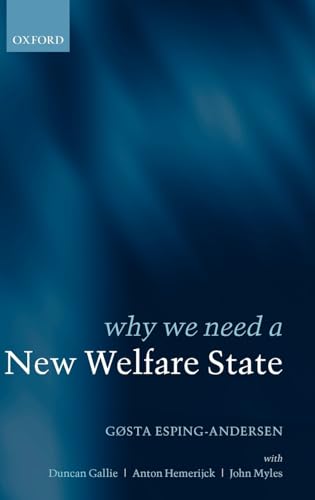 Beispielbild fr Why We Need a New Welfare State zum Verkauf von Sutton Books