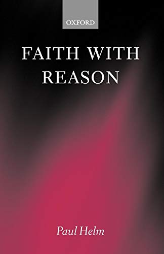 Beispielbild fr Faith with reason. zum Verkauf von Antiquariaat Schot