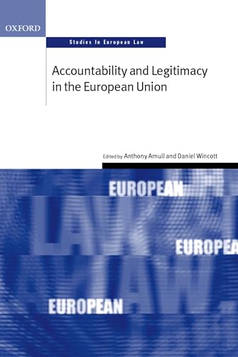 Stock image for Accountability and Legitimacy in the European Union for sale by Chiron Media