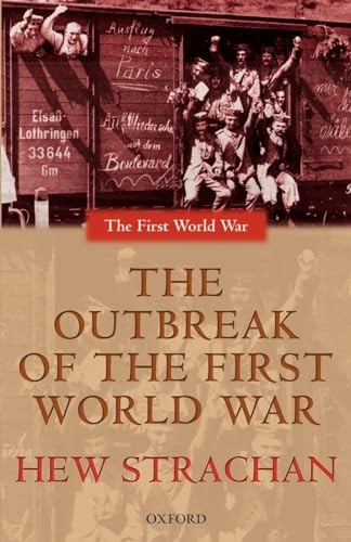 Beispielbild fr The Outbreak of the First World War zum Verkauf von AwesomeBooks