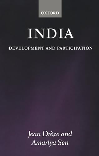 India: Development and Participation (9780199257492) by DrÃ¨ze, Jean; Sen, Amartya