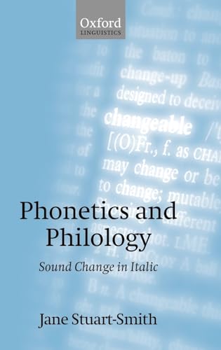 Stock image for Phonetics and Philology: Sound Change in Italic for sale by PBShop.store US