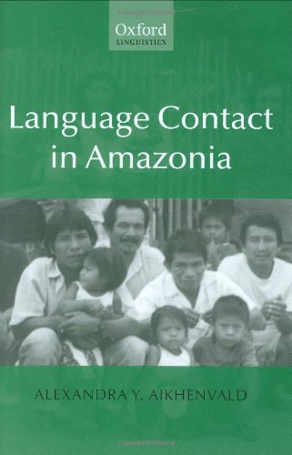 Stock image for Language Contact in Amazonia for sale by Xochi's Bookstore & Gallery