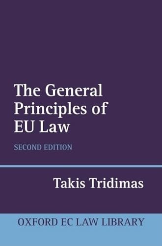 9780199258062: The General Principles of EU Law (Oxford European Union Law Library)