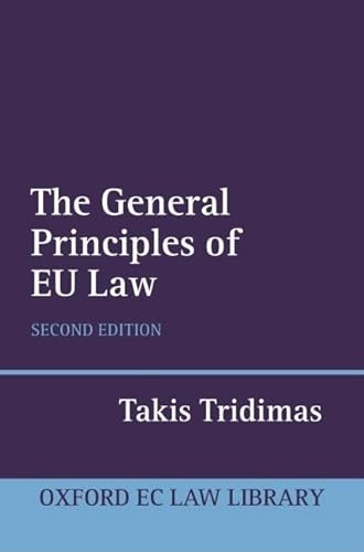 9780199258062: The General Principles of EU Law