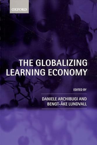 Imagen de archivo de The Globalizing Learning Economy a la venta por Books Puddle