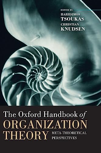 9780199258321: The Oxford Handbook of Organization Theory: Meta-theoretical Perspectives (Oxford Handbooks)