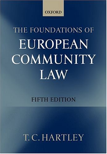 Beispielbild fr The Foundations of European Community Law zum Verkauf von AwesomeBooks