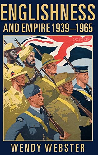 9780199258604: Englishness and Empire 1939-1965
