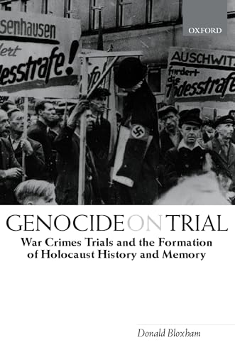 Imagen de archivo de Genocide on Trial: War Crimes Trials and the Formation of Holocaust History and Memory a la venta por HPB-Emerald