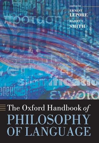 9780199259410: The Oxford Handbook of Philosophy of Language (Oxford Handbooks)