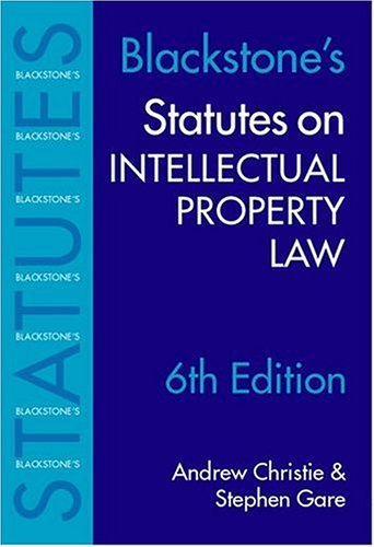 Beispielbild fr BLACKSTONE'S STATUTES ON INTELLECTUAL PROPERTY. zum Verkauf von Cambridge Rare Books