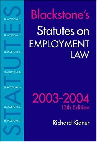 Beispielbild fr Statutes on Employment Law (Blackstone's Statutes S.) zum Verkauf von WorldofBooks