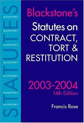 Stock image for Statutes on Contract, Tort and Restitution (Blackstone's Statutes) for sale by Bahamut Media