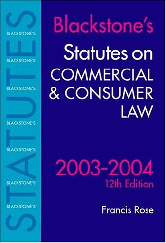 Stock image for Statutes on Commercial and Consumer Law (Blackstone's Statutes) for sale by AwesomeBooks