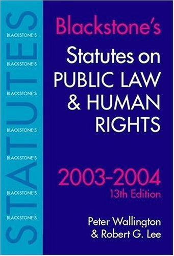 Imagen de archivo de Blackstone's Statutes on Public Law and Human Rights (Blackstone's Statutes S.) a la venta por WorldofBooks