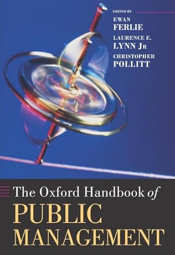 Stock image for The Oxford Handbook of Public Management for sale by Better World Books