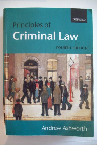 Principles of criminal law - ASHWORTH, Andrew