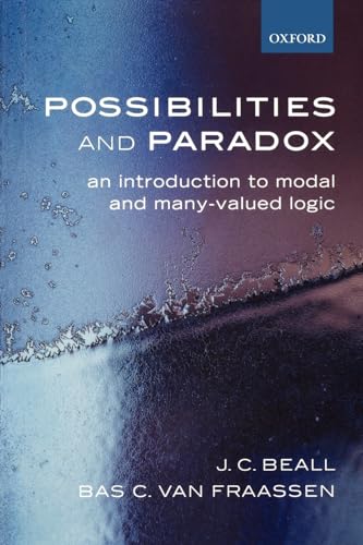 Beispielbild fr Possibilities and Paradox : An Introduction to Modal and Many-Valued Logic zum Verkauf von Better World Books