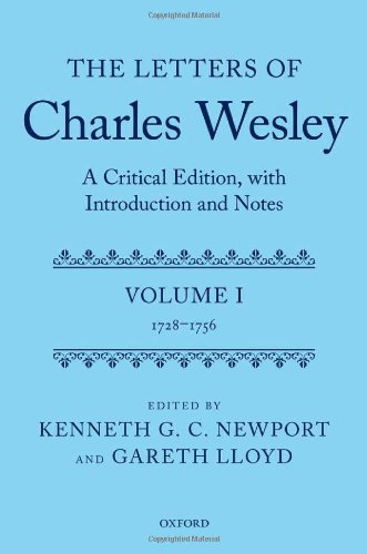Stock image for The Letters of Charles Wesley: A Critical Edition, With Introduction and Notes (Volume 1) 1728-1756 for sale by Anybook.com